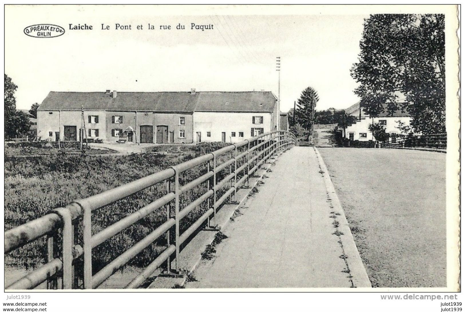 LAICHE ..-- Pont Et Rue Du Paquit . - Florenville