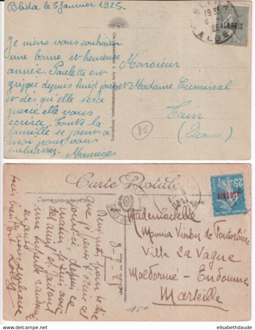 ALGERIE - 1925 - SEMEUSE SURCHARGEE Sur 2 CARTES POSTALES De BLIDA ! => TAIN Et MARSEILLE - Lettres & Documents