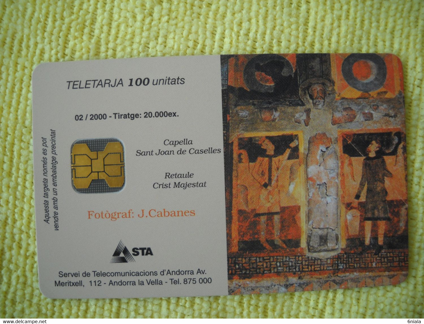 7283 Télécarte Collection ANDORRE 02/2000 Chapelle St Jean De Caselle 100 U( Recto Verso)  Carte Téléphonique - Andorra