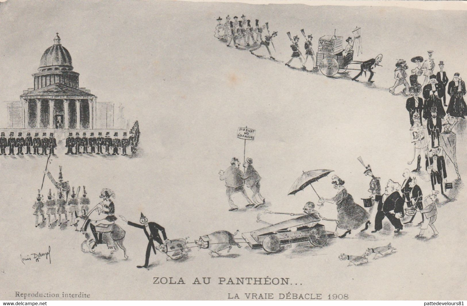 CPA Caricature Satirique Emile ZOLA Au Panthéon La Vraie Débâcle Illustarteur Louis DANGEL   2 Scans - Ecrivains