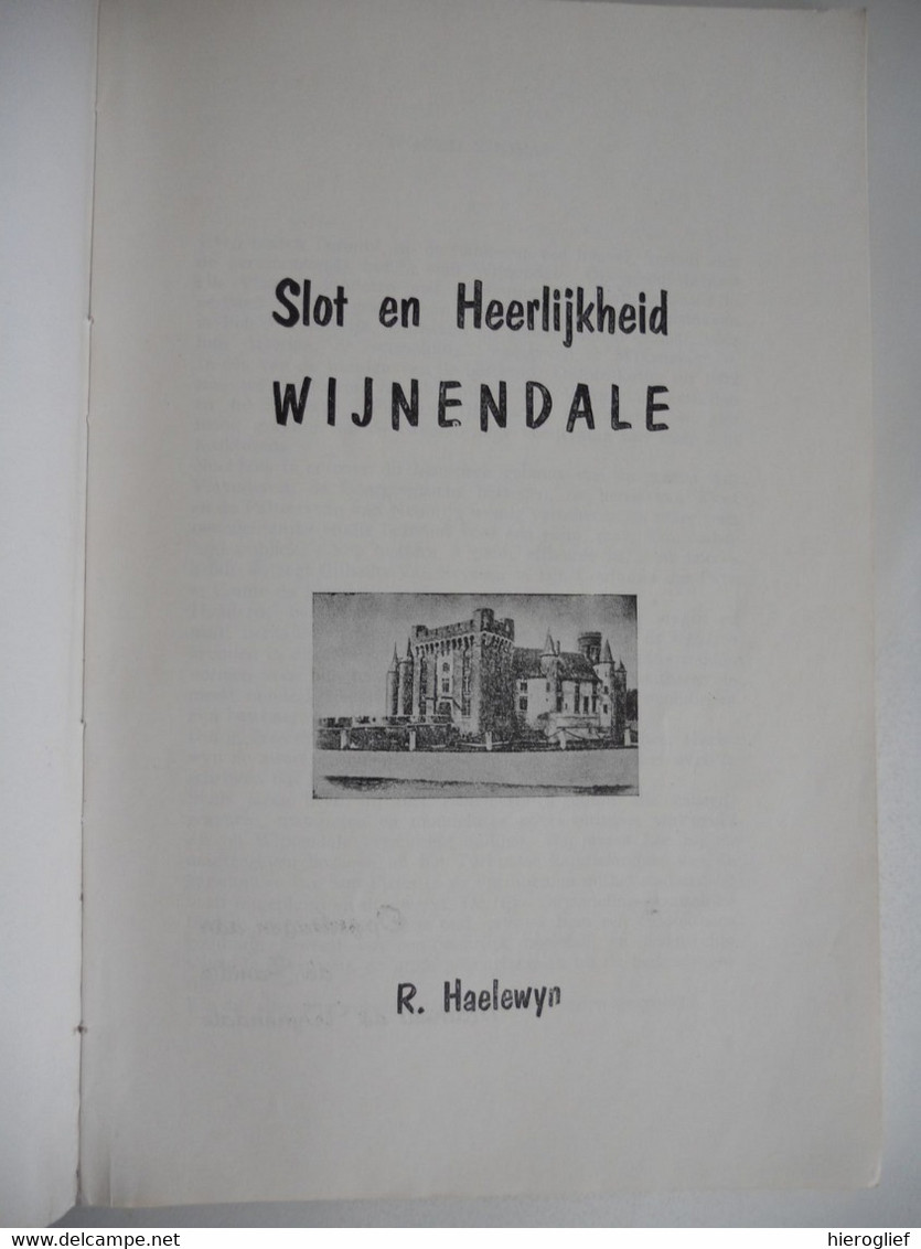 Slot En Heerlijkheid Van Wijnendale Door R. Haelewyn Torhout Diksmuide Burcht Vlaanderen Veldslag Oorlog Sagen Legenden - War 1914-18