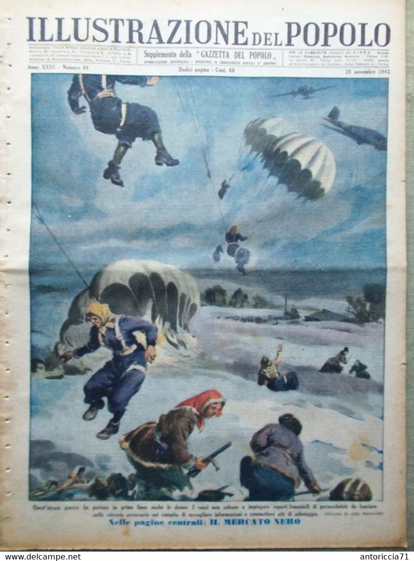 Illustrazione Del Popolo 28 Novembre 1943 WW2 Mercato Nero Himalaya Transilvania - Guerra 1939-45