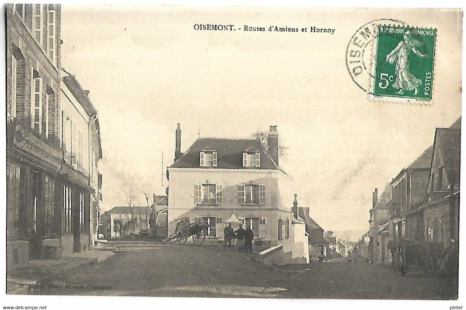OISEMONT - Routes D'Amiens Et Hornoy - Oisemont