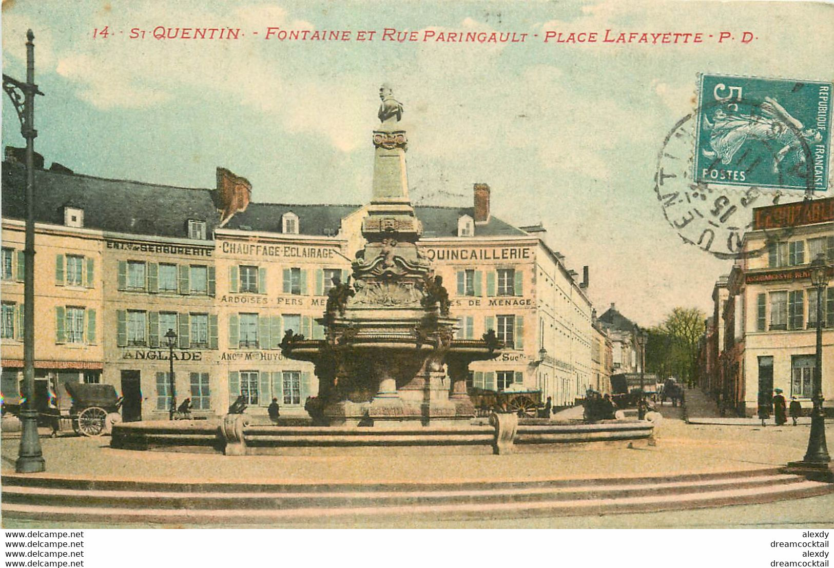 WW 02 SAINT-QUENTIN. Fontaine Place Lafayette Et Rue Paringault 1911 - Saint Quentin