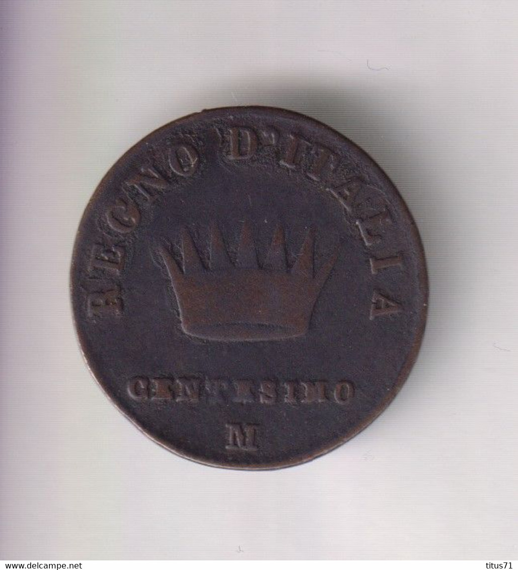 1 Centesimo Italie / Italy 1808 M - Napoleone Imperatore E Re - TTB - Napoleoniche