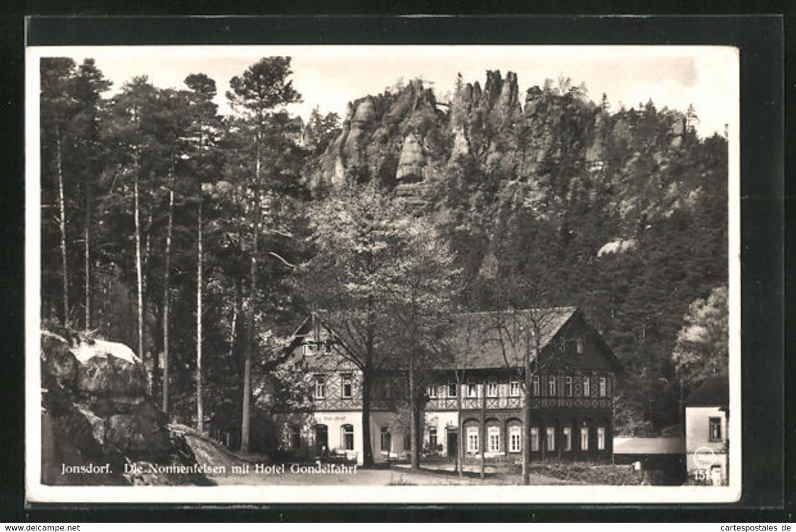 AK Jonsdorf, Die Nonnenfelsen Mit Hotel Gondelfahrt - Jonsdorf