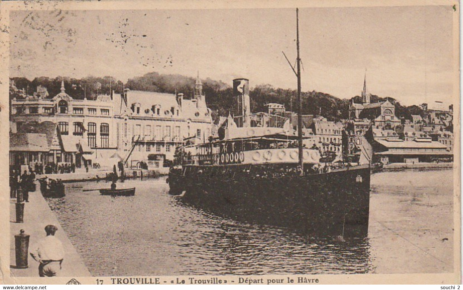 DE 3 -(14) TROUVILLE - BATEAU  " LE TROUVILLE " -  DEPART POUR LE HAVRE  - 2 SCANS - Andere & Zonder Classificatie