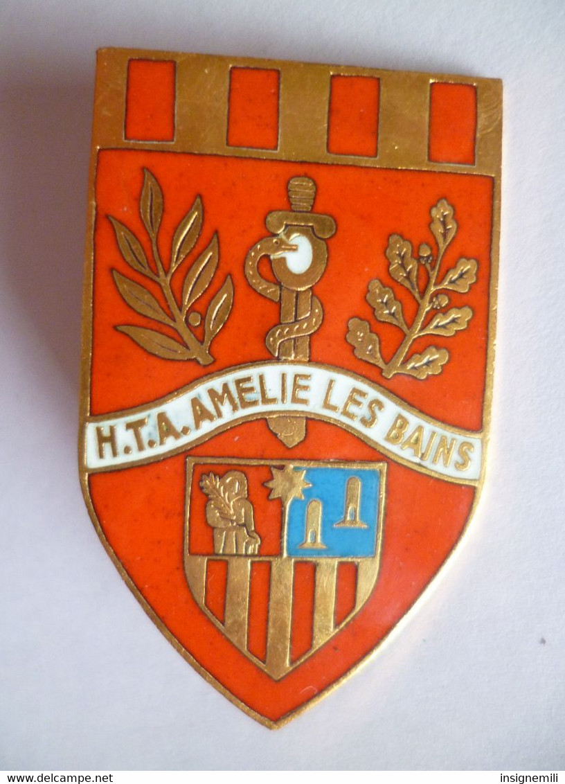 INSIGNE HTA AMELIE LES BAINS - Hôpital Thermal Des Armées - émail - Fond Orange - FIA Ed LYON G 2799 - Medicina