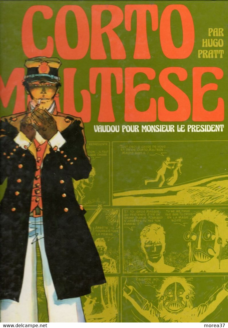 CORTO MALTESE  " Vaudou Pour Monsieur Le Président" + La Lagune Des Beaux Songes    EO  CASTERMAN - Pratt