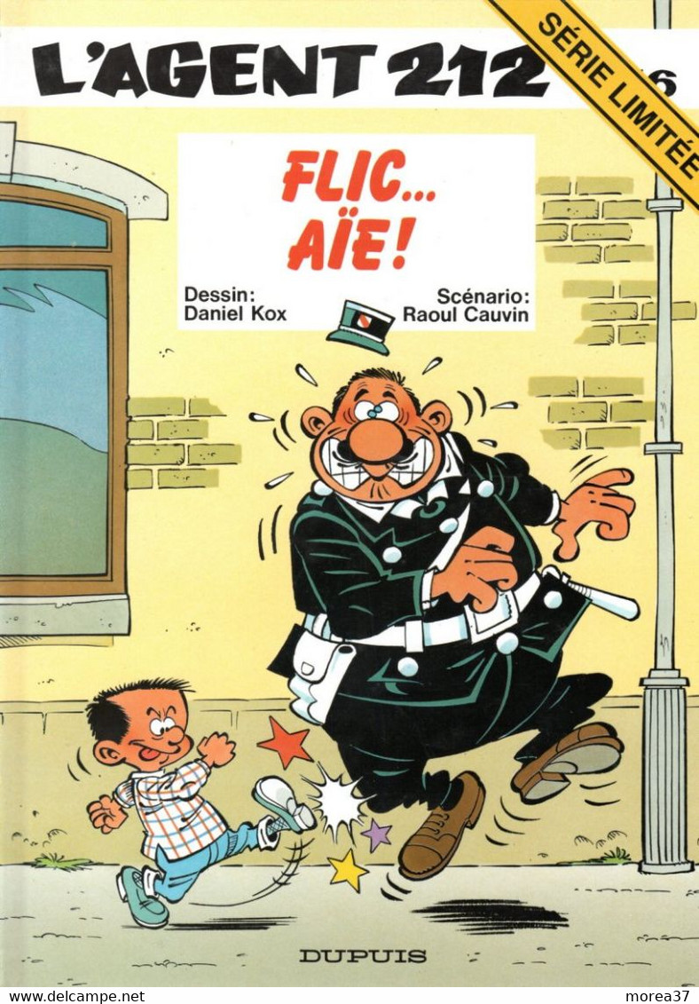 L'AGENT 212  "Flic Aïe  " Tome 16 De KOX / CAUVIN   DUPUIS - Agent 212, L'