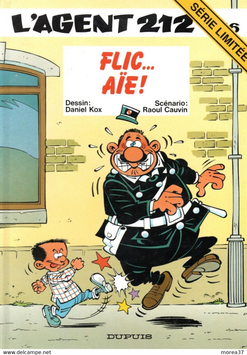 L'AGENT 212    "Flic Aïe"    Tome 16   De KOX / CAUVIN   DUPUIS - Agent 212, L'