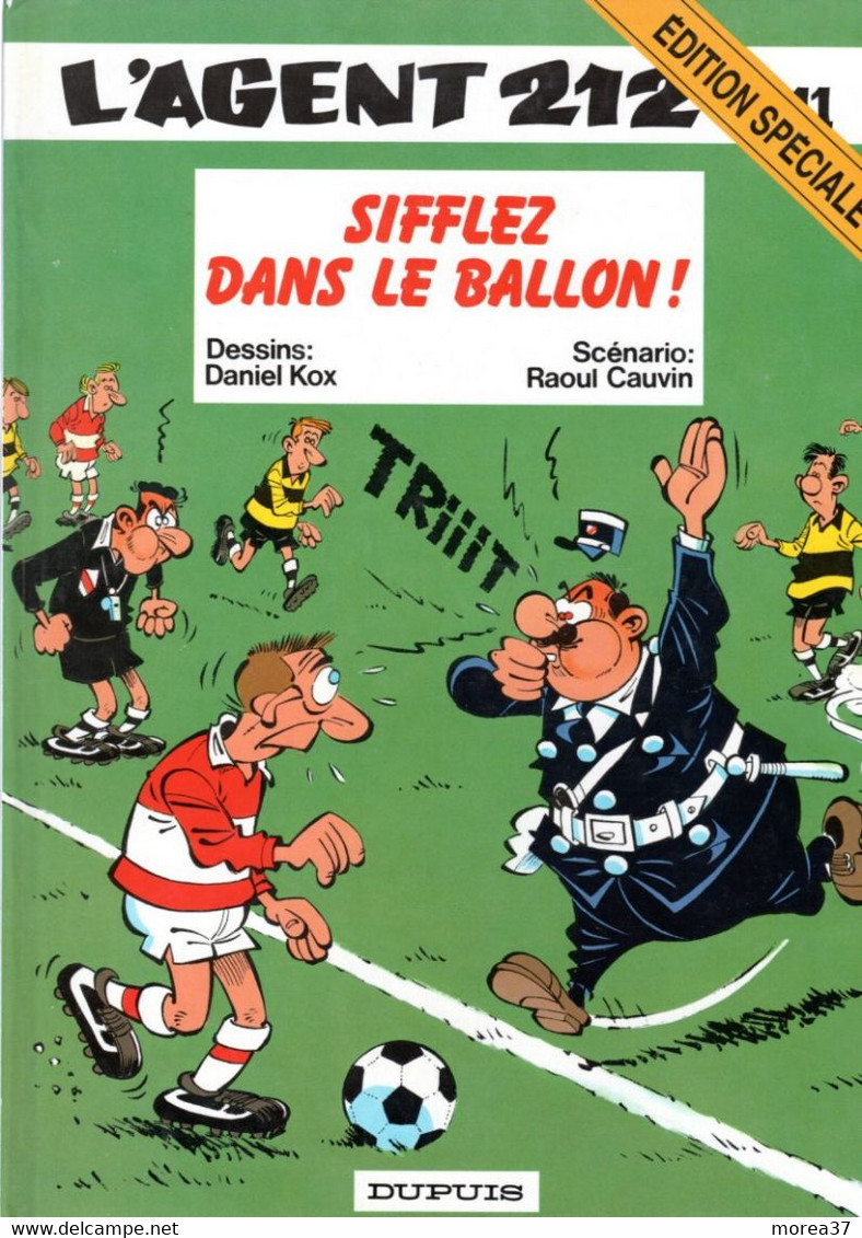 L'AGENT 212    "Sifflez Dans Le Ballon"    Tome 11   De KOX / CAUVIN   DUPUIS - Agent 212, L'