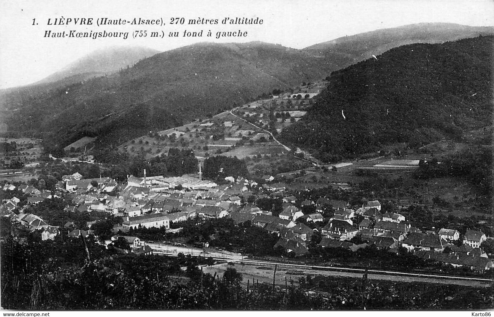 Lièpvre * Vue Sur Le Village * Ligne Chemin De Fer * Le Haut Koenigsbourg - Lièpvre