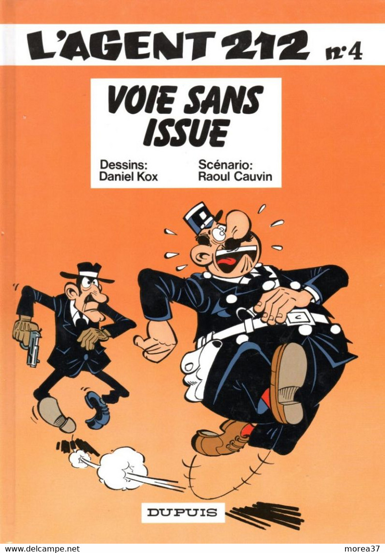 L'AGENT 212    "Voie Sans Issue"    Tome 4   De KOX / CAUVIN   DUPUIS - Agent 212, L'