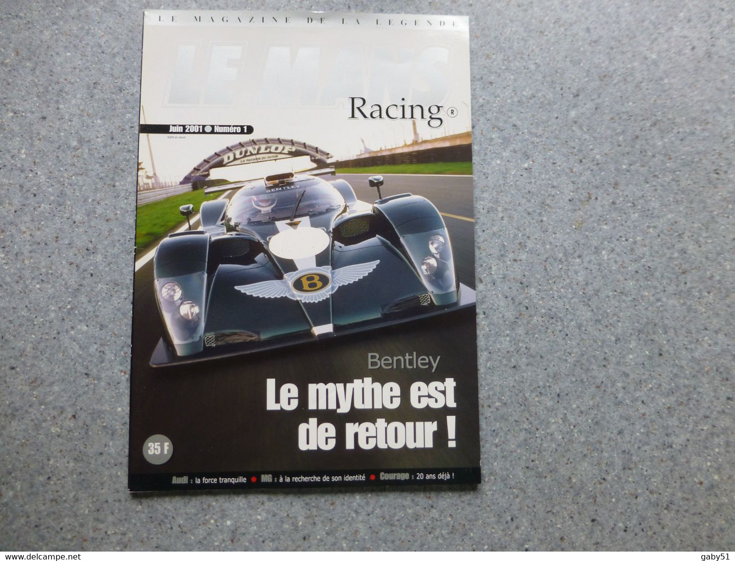 Revue Le Mans Racing Juin 2001, BENTLEY Le Mythe Est De Retour, Superbe Revue  ; REV 06 - Auto/Moto