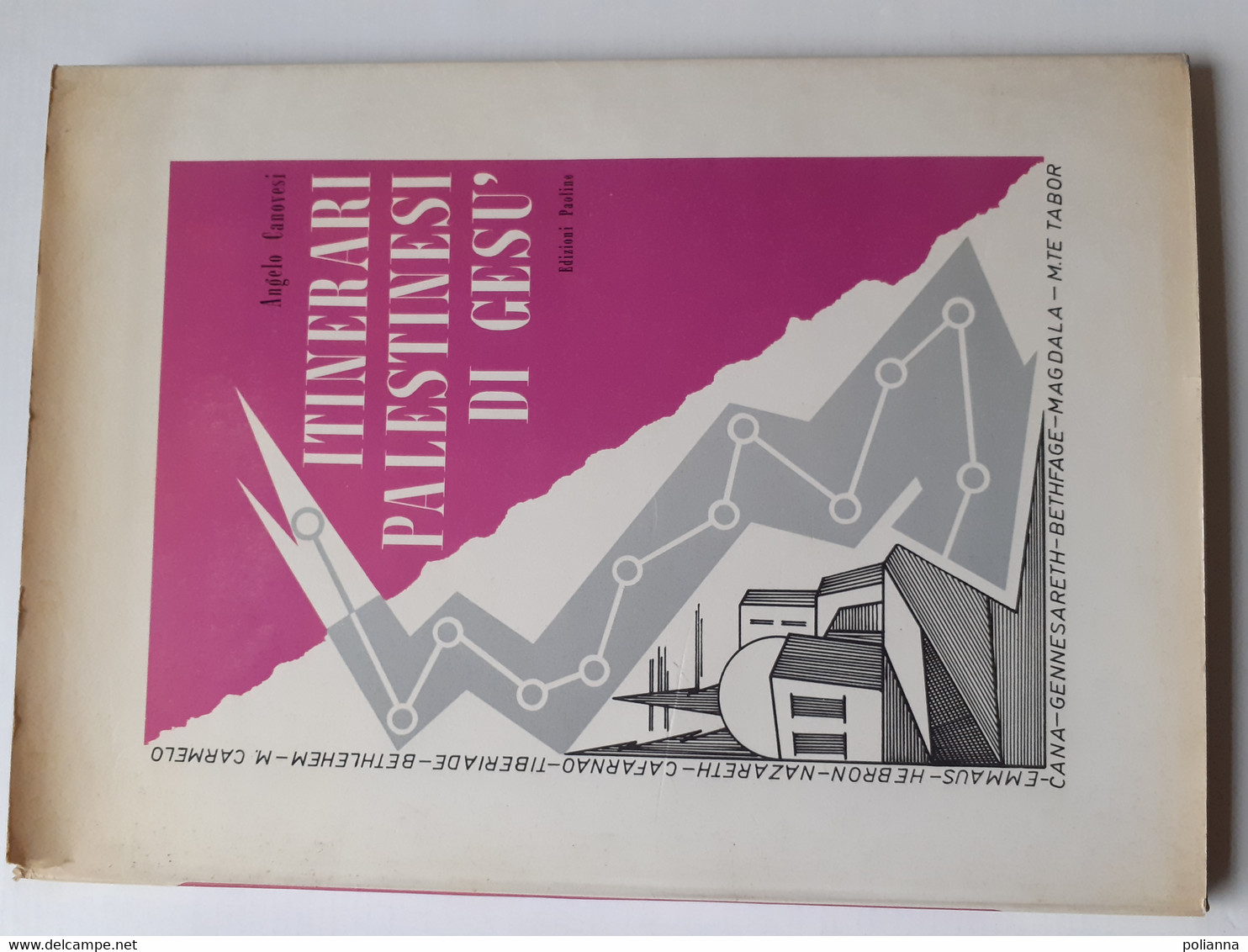 M#0X08 Angelo Genovesi ITINERARI PALESTINESI  DI GESÙ Ed.Paoline 1958/RELIGIONE/PALESTINA - Religion