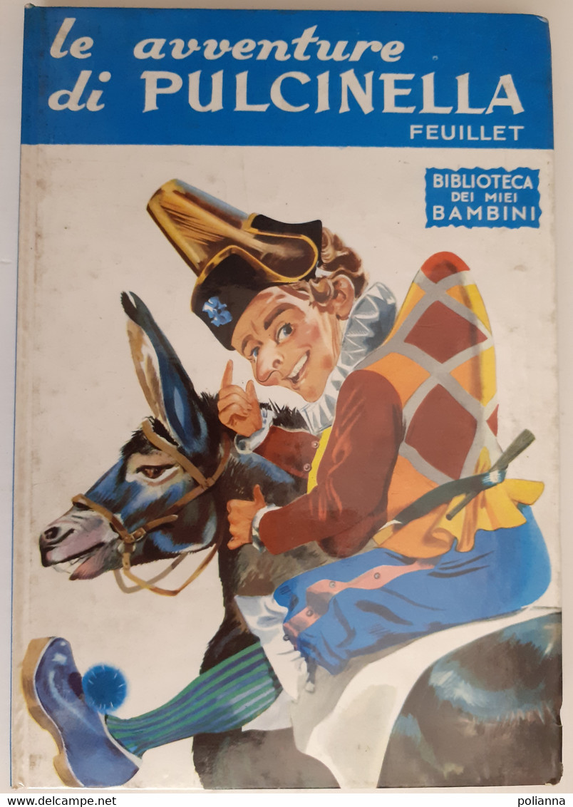 M#0X29 Biblioteca Dei Miei Bambini: Feuillet LE AVVENTURE DI PULCINELLA Salani Ed.1963. Ill Faorzi - Anciens