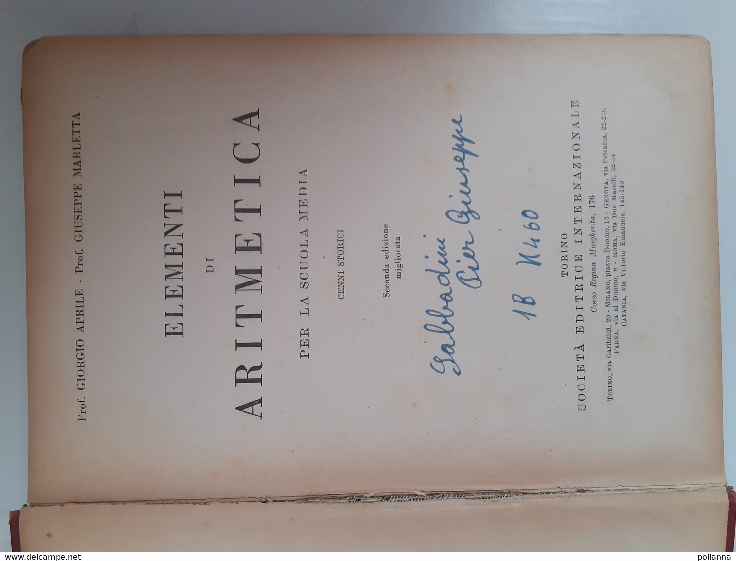 M#0X40 G.Aprile-G.Marletta ELEMENTI DI ARITMETICA S.E.I. Ed. 1948 - Mathematik Und Physik