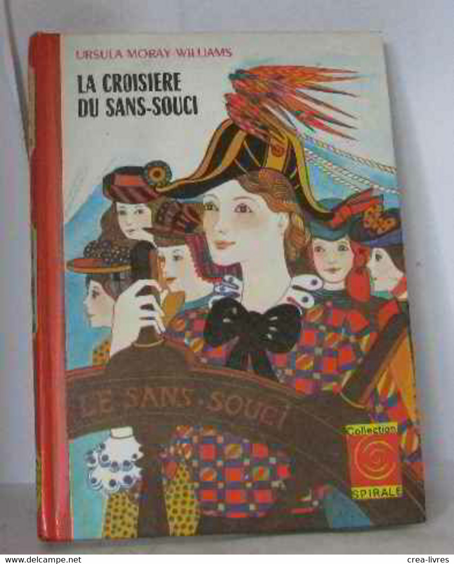 La Croisière Du Sans-souci - Bibliotheque Rouge Et Or