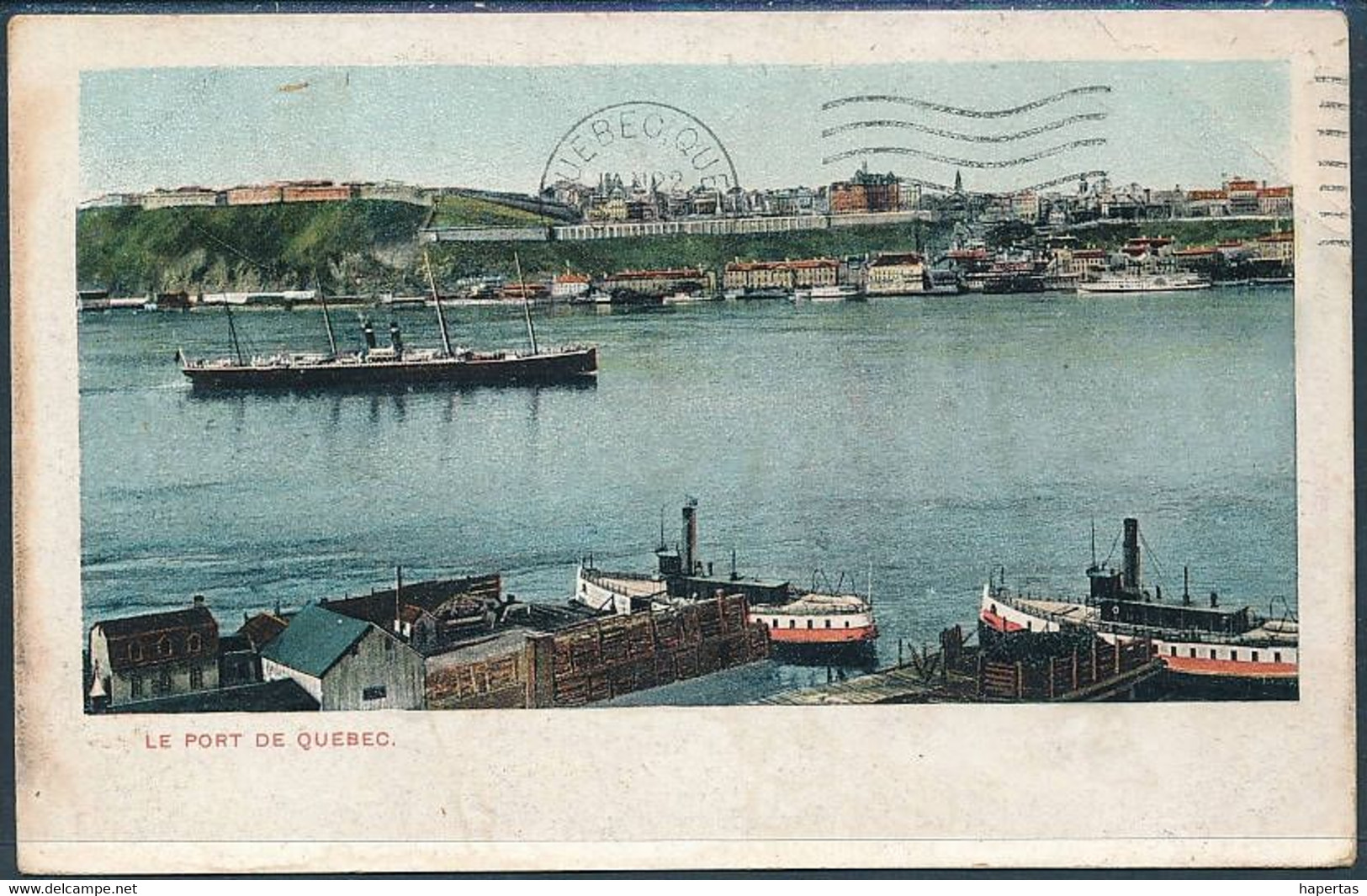 Le Port De Quebec - Posted 1910 - Québec – Les Portes