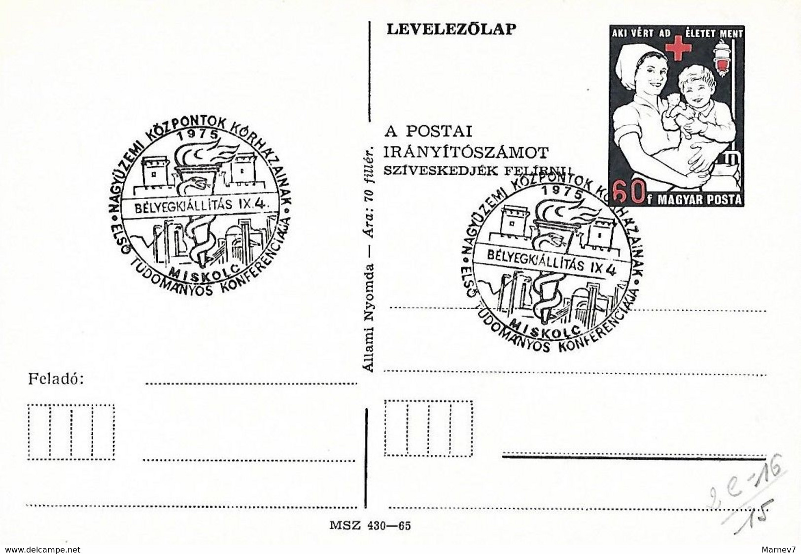 Hongrie Magyar Posta - Entier 1975 - MISKOLC - Croix Rouge - Don Du Sang - - Briefe U. Dokumente