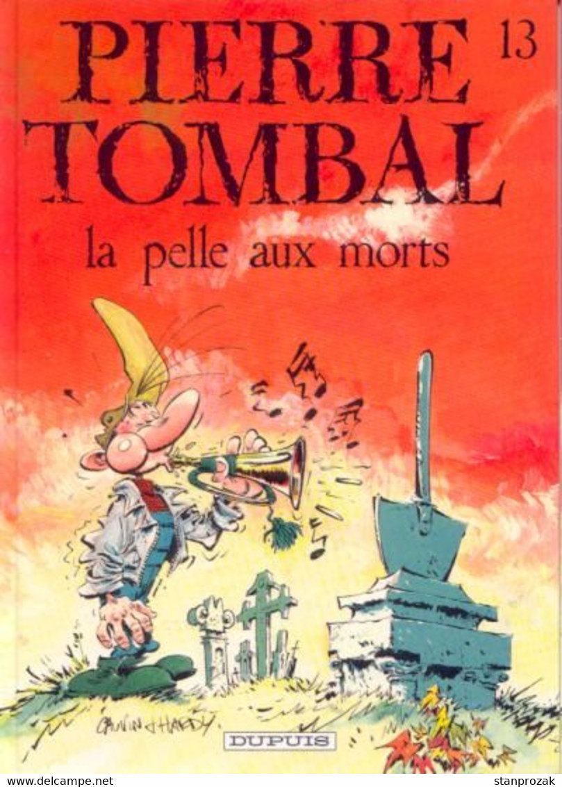 Pierre Tombal 13 La Pelle Aux Morts - Pierre Tombal