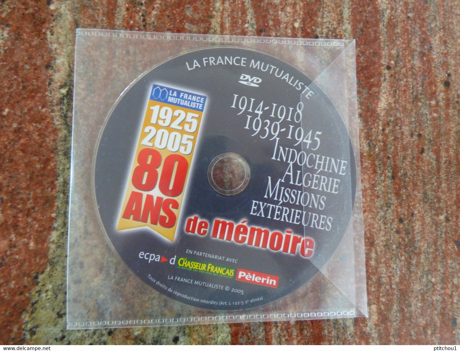 LA FRANCE MUTUALISTE 1925-2005 80 Ans De Mémoire 14-18, 39-45, Indochine, Algérie, Missions Extérieures - Documentaires
