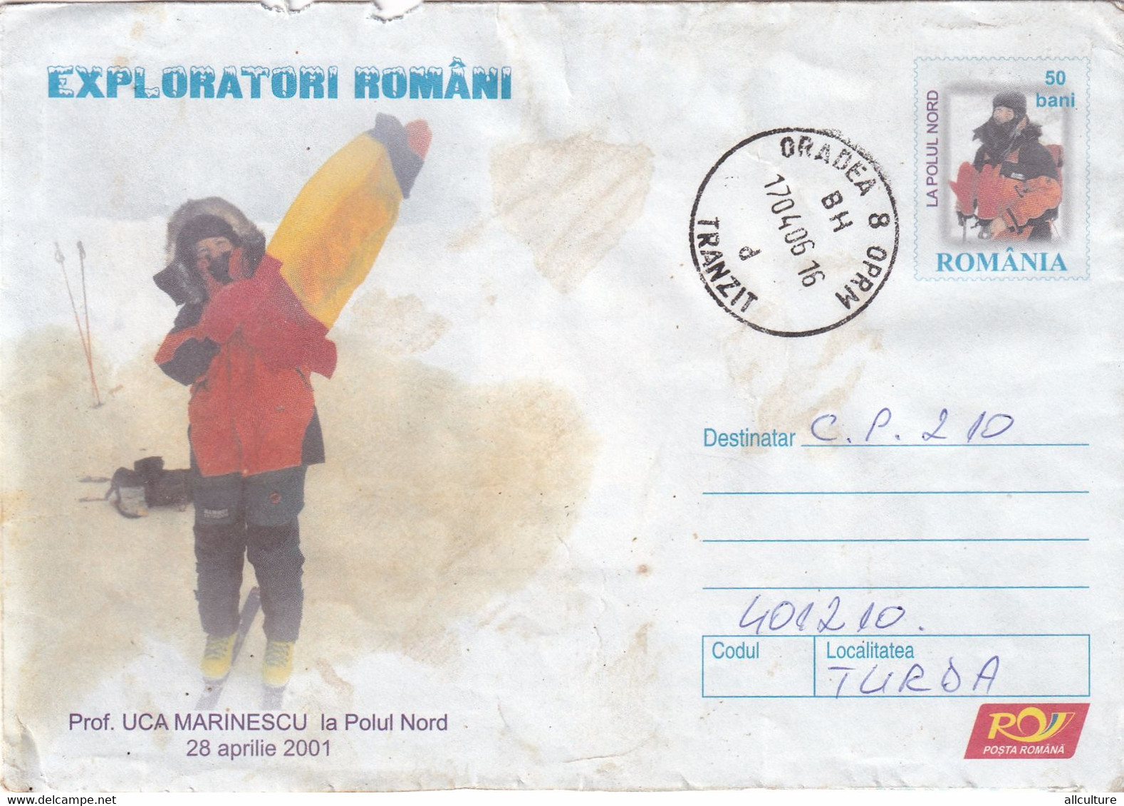 A9535- UCA MARINESCU-ROMANIAN EXPLORER AT NORTH POLE, ORADEA 2006 ROMANIA COVER STATIONERY - Polar Explorers & Famous People