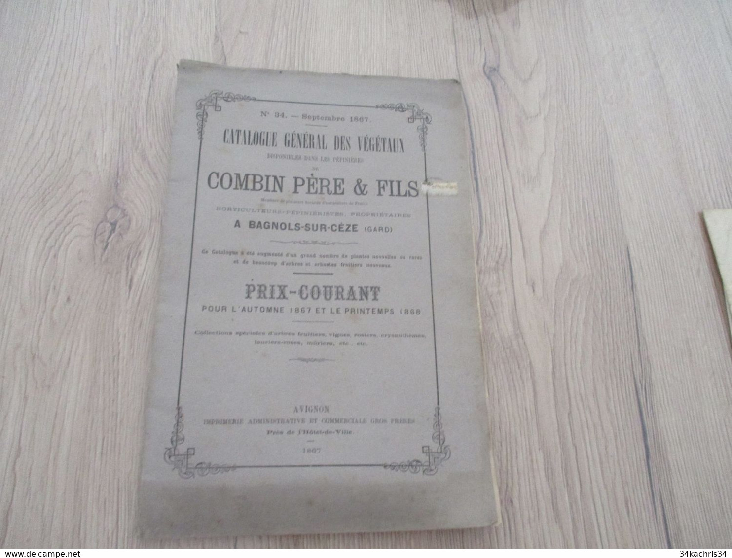 Catalogue Pub Publicité 1867 Horticulture Combin Bagnols Sur Cèze 68p - Advertising