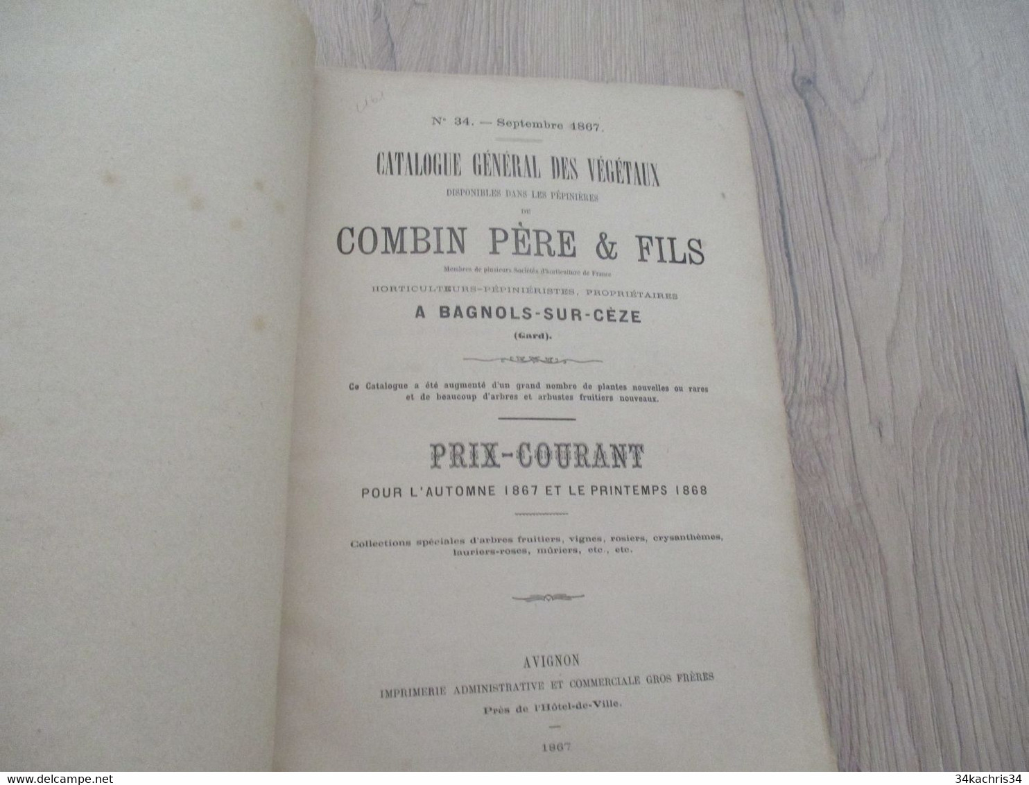 Catalogue Pub Publicité 1867 Horticulture Combin Bagnols Sur Cèze 68p - Advertising