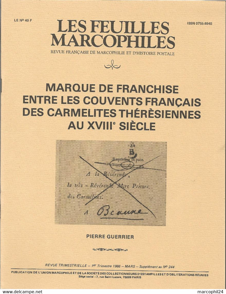 FEUILLES MARCOPHILES - Supplément Au N° 244 1986 = MARQUES DE FRANCHISE ENTRE LES COUVENTS DES CARMELITES - Frans