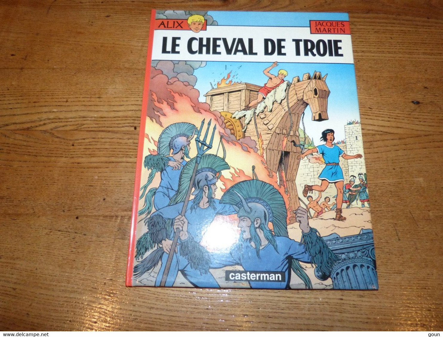 Alix Le Cheval De Troie Ed.originale ISBN 2-203-31219-X Etat Très Propre - Alix