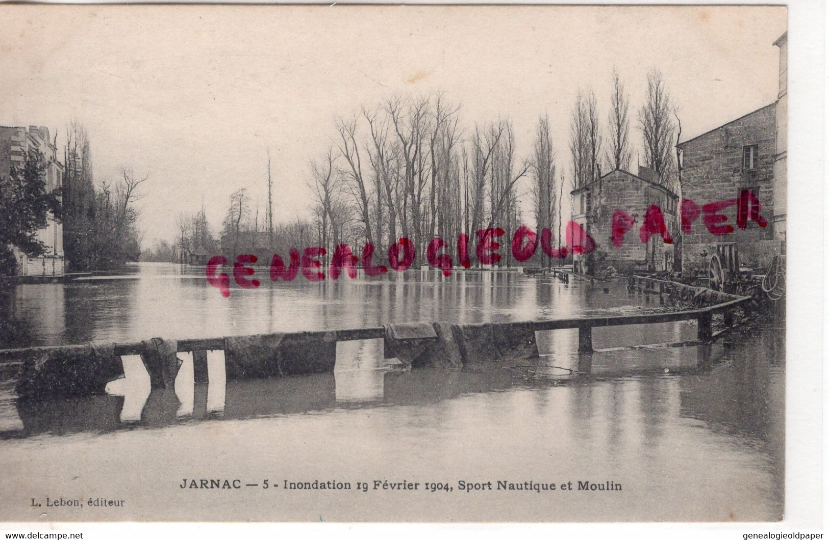 16- JARNAC - INONDATION 19 FEVRIER 1904- SPORT NAUTIQUE ET MOULIN -  CHARENTE - Jarnac