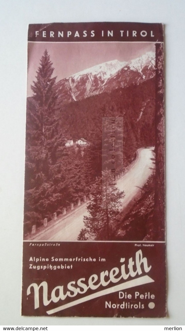 E0259  Tourism Brochure   NASSEREITH - Fernpass In TIROL  Österreich Ca 1930's - Europe