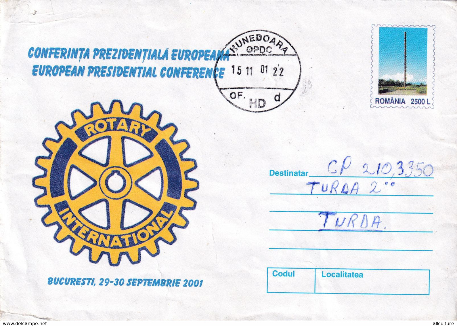 A9654- EUROPEAN PRESIDENTIAL CONFERENCE BUCHAREST 2001 ROTARY INTERNATIONAL ROMANIA COVER STATIONERY, HUNEDOARA 2001 - Andere & Zonder Classificatie