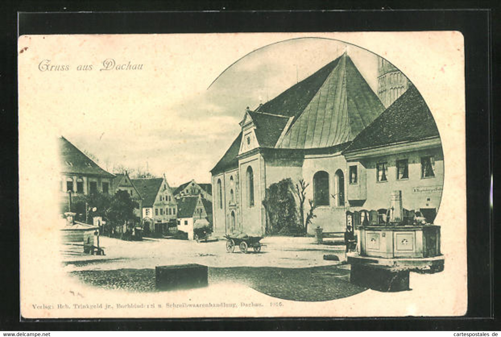 AK Dachau, Ortspartie Mit Kirche Und Brunnen - Dachau