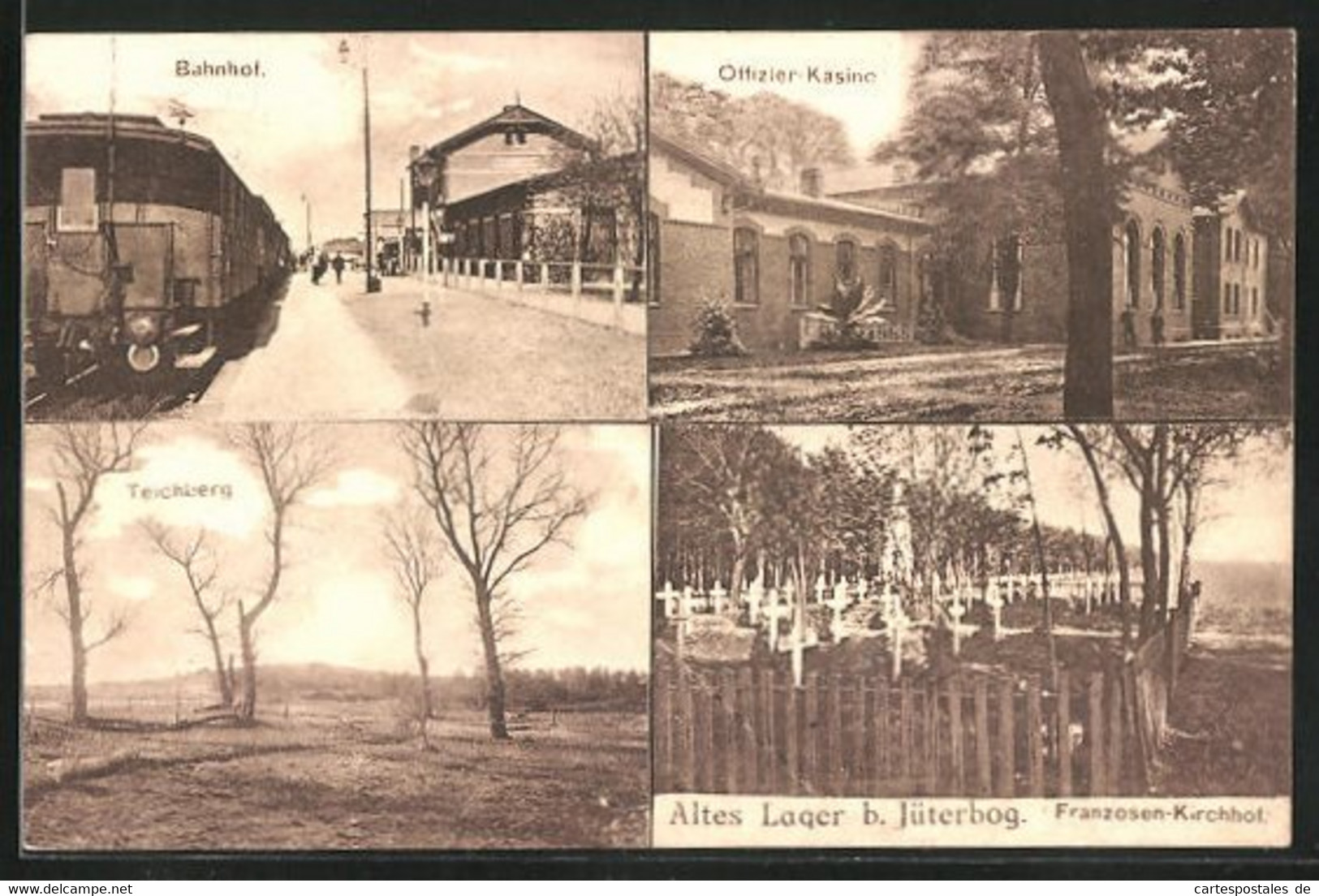 AK Jüterbog, Altes Lager Mit Bahnhof, Offiziers-Kasino, Teichberg, Franzosen-Kirchhof - Jueterbog