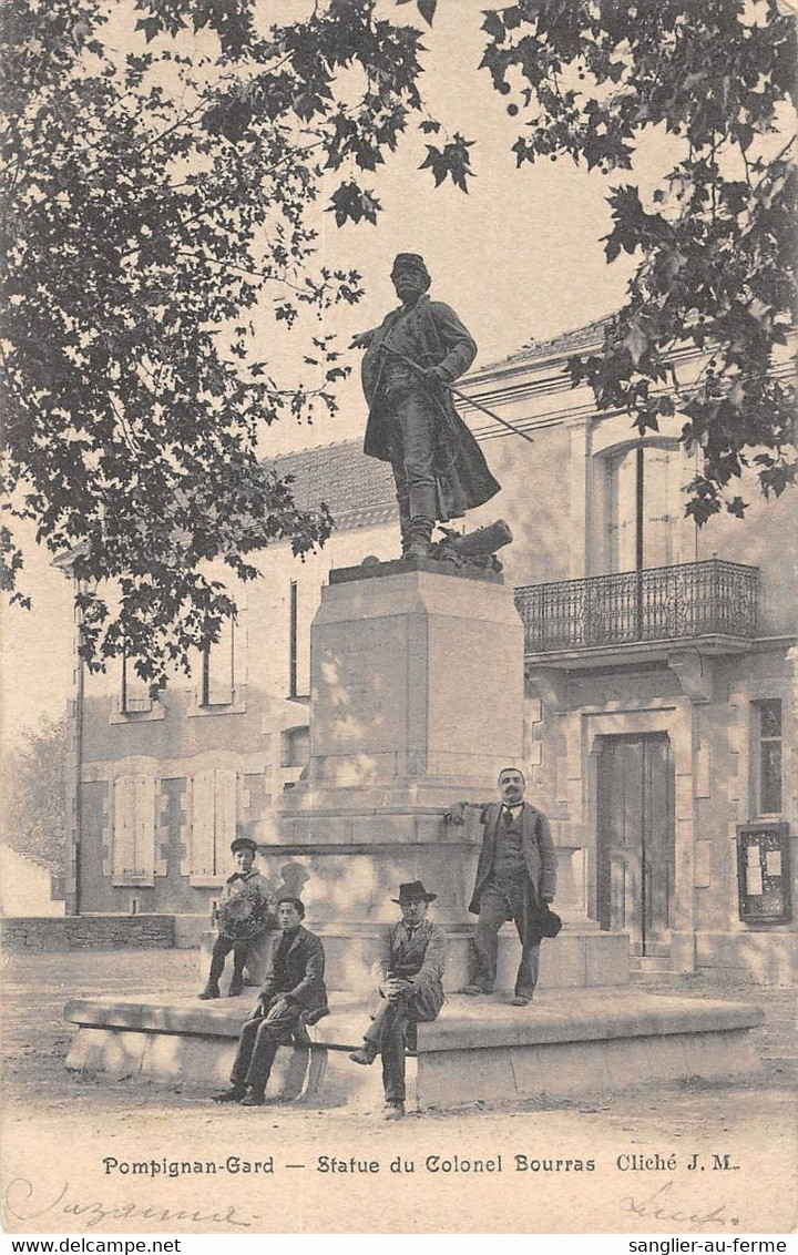 CPA 30 POMPIGNAN GARD STATUE COLONEL BOURRAS - Autres & Non Classés