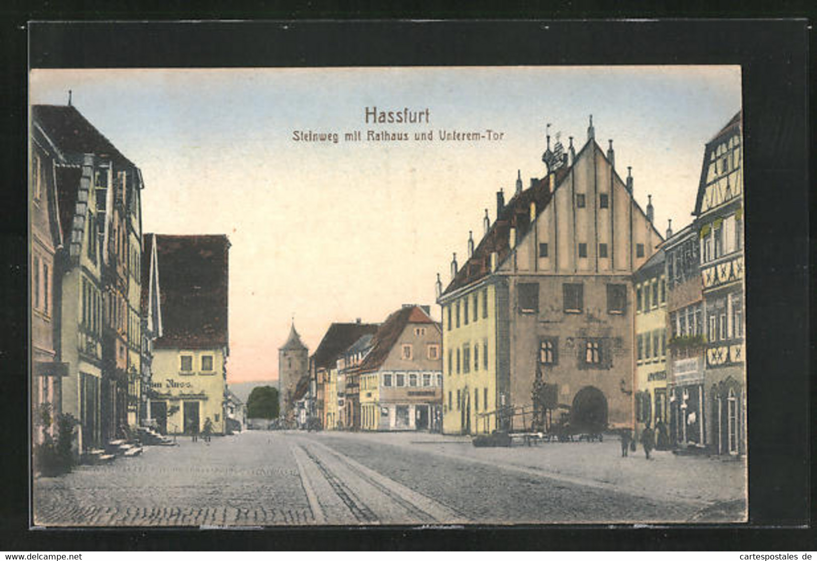 AK Hassfurt, Steinweg Mit Rathaus Und Unterem-Tor - Hassfurt