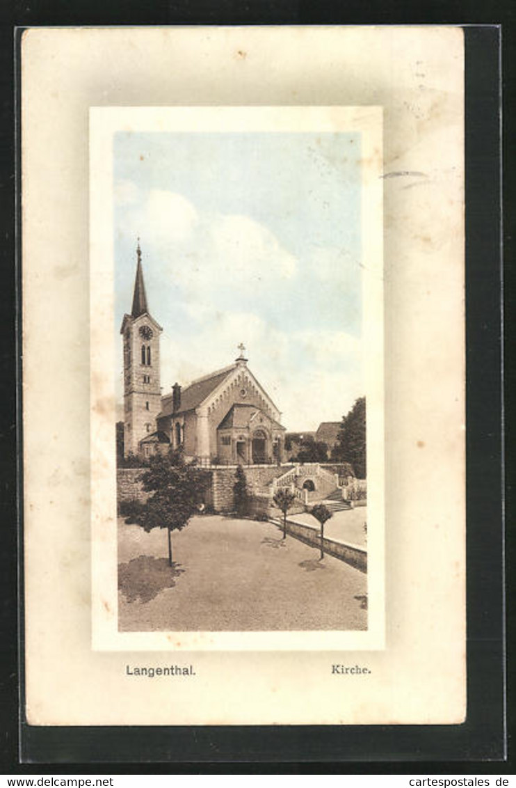 AK Langenthal, Blick Auf Die Kirche - Langenthal