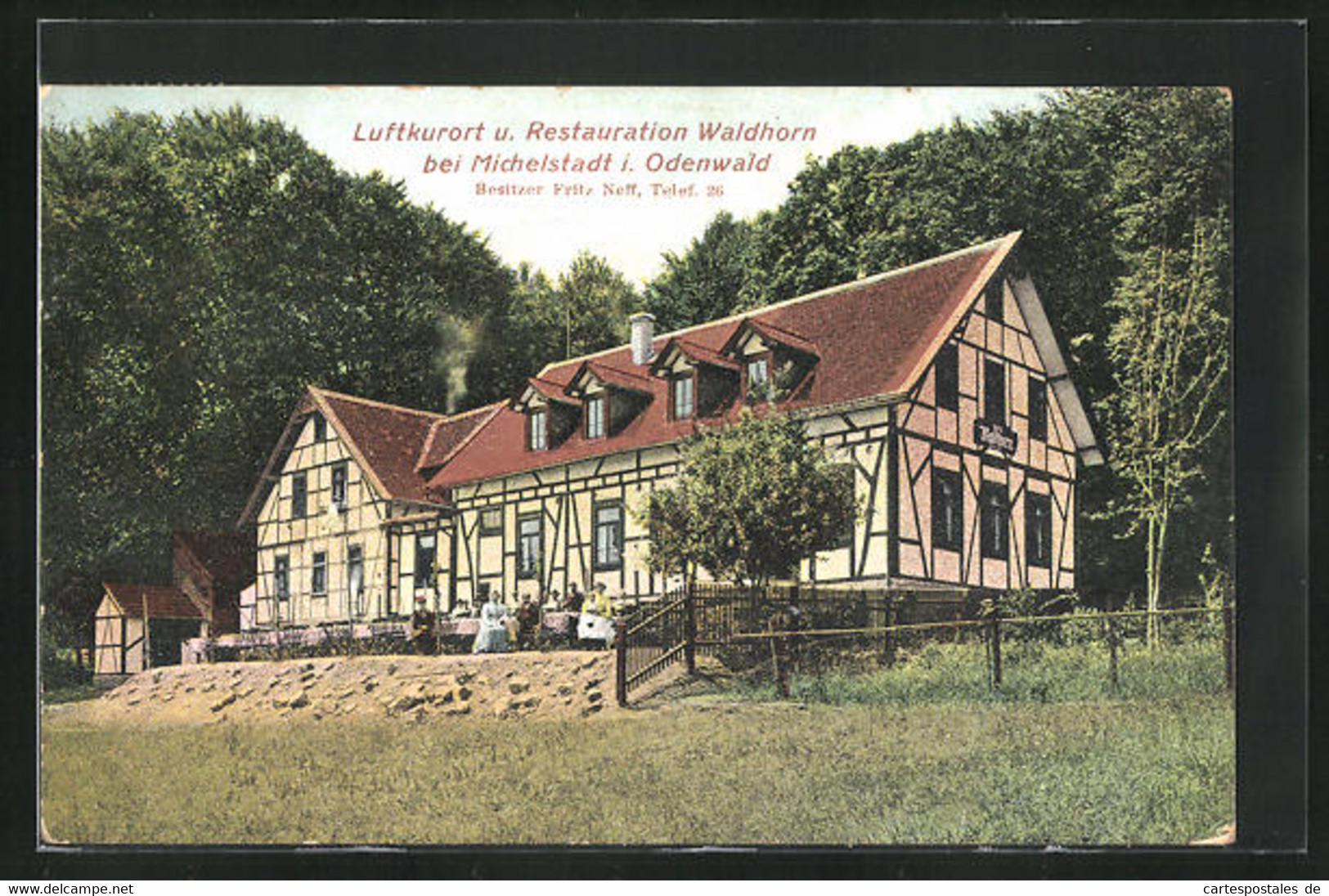 AK Michelstadt I. Odw., Restaurant Waldhorn Bes. Fritz Neff - Michelstadt