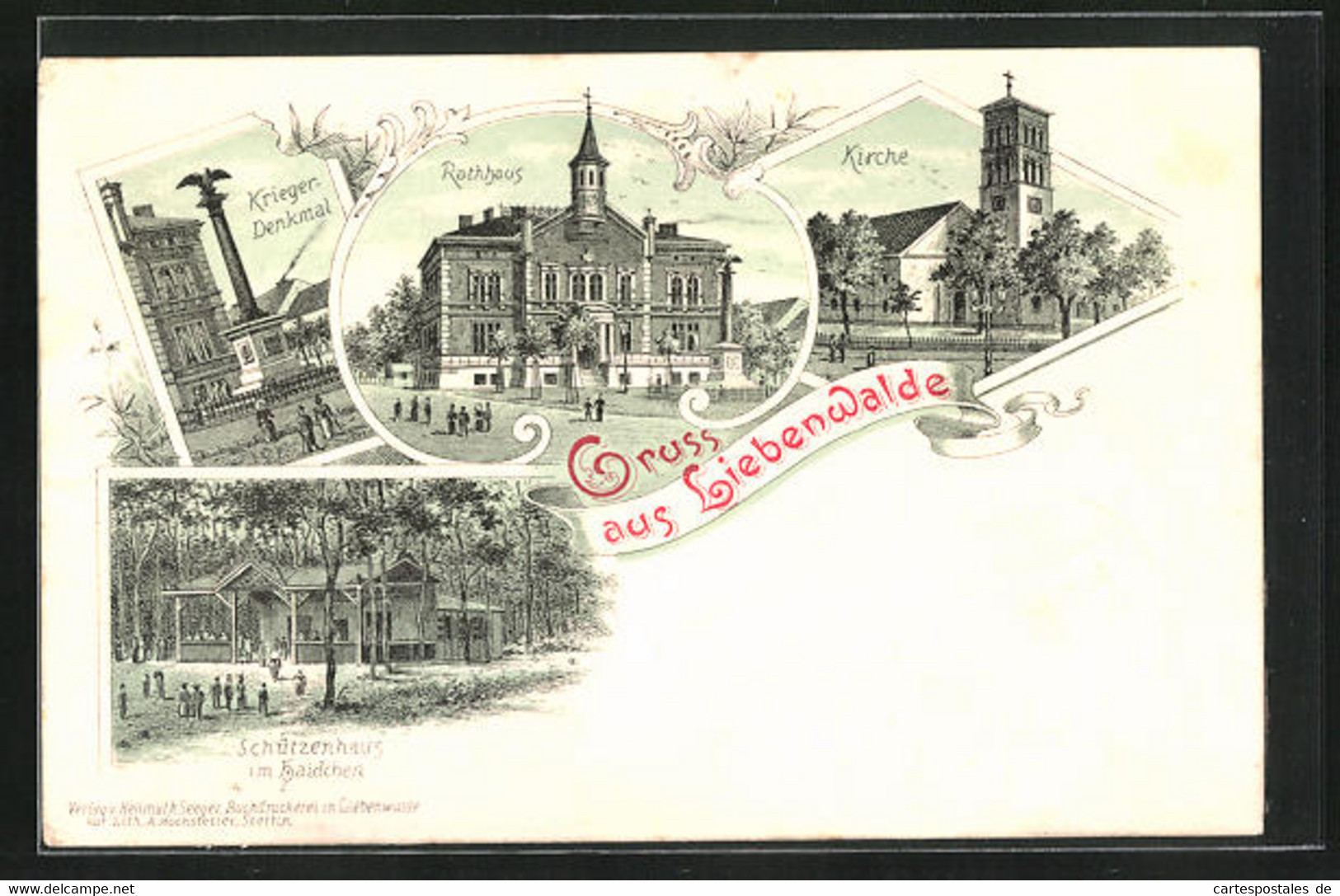 Lithographie Liebenwalde, Schützenhaus Im Haidchen, Rathaus, Krieger-Denkmal - Liebenwalde