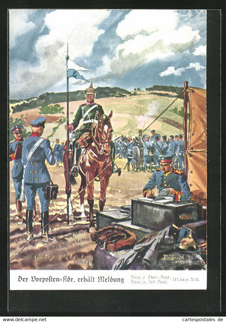 Künstler-AK Döbrich-Steglitz: Der Vorposten-Kdr. Erhalt Meldung, Bayr. 6. Chev.-Regt., Bayr. 6. Inf.-Regt. - Doebrich-Steglitz