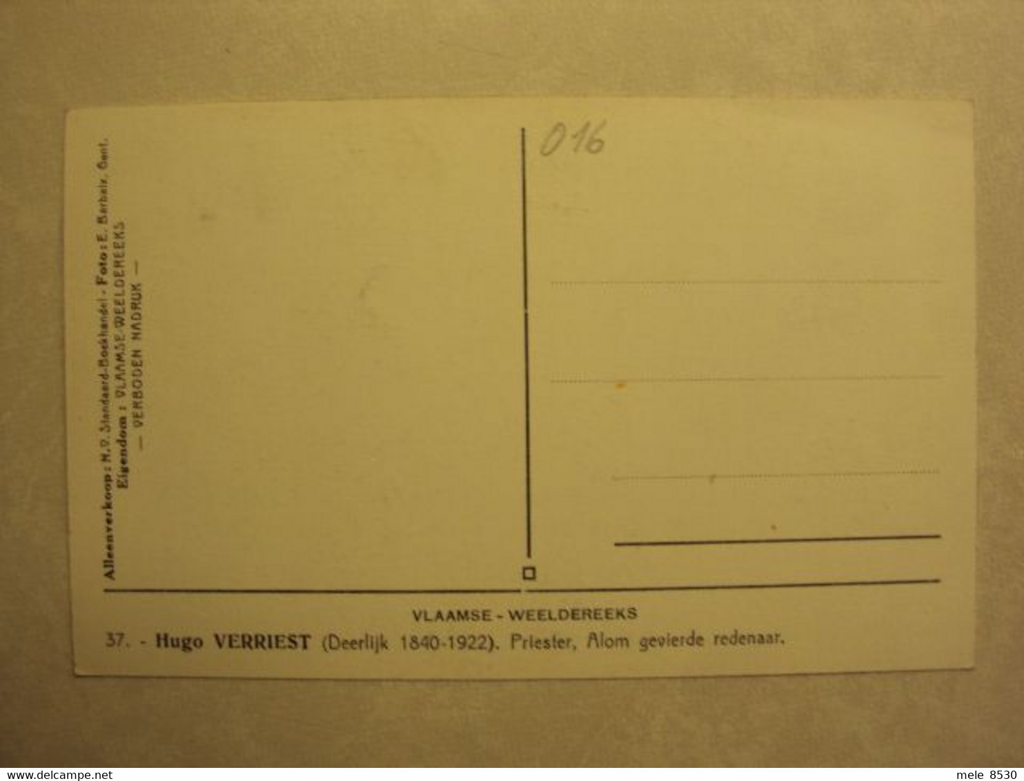 016 - DEERLIJK - HUGO VERRIEST - PRIESTER - ALOM GEVIERDE REDENAAR - ZIE 2 FOTO'S - Deerlijk