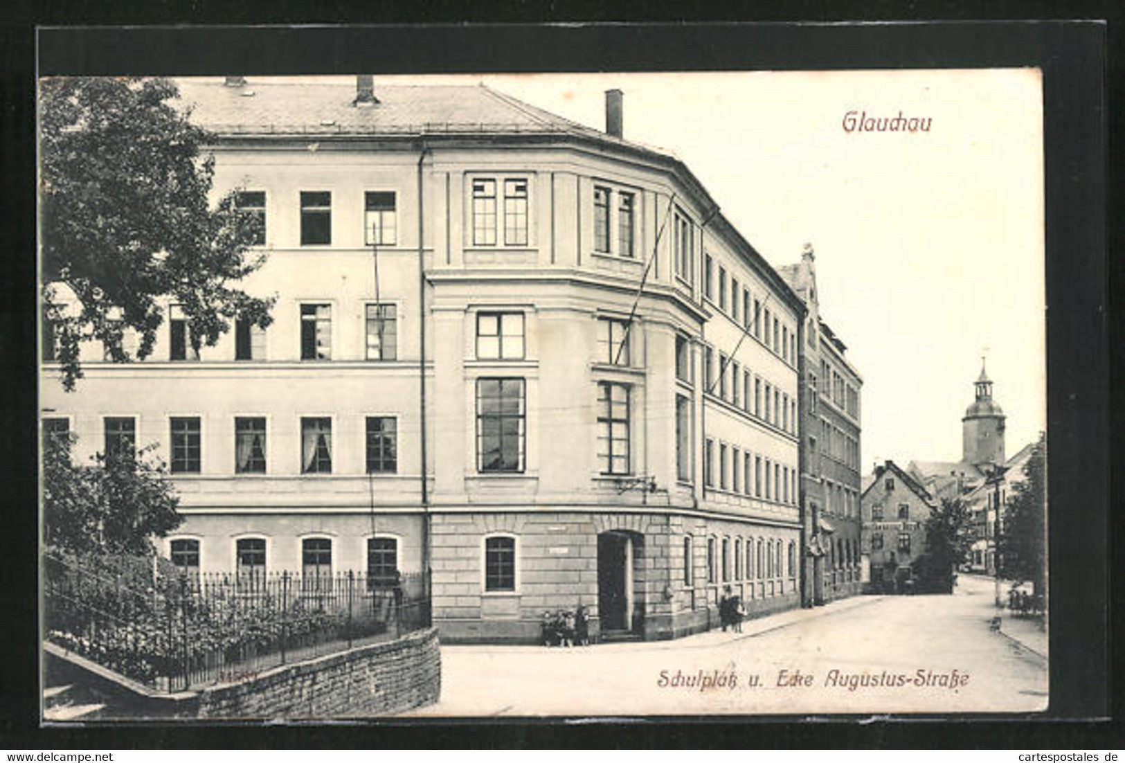 AK Glauchau, Schulplatz Und Ecke Augustus-Strasse - Glauchau