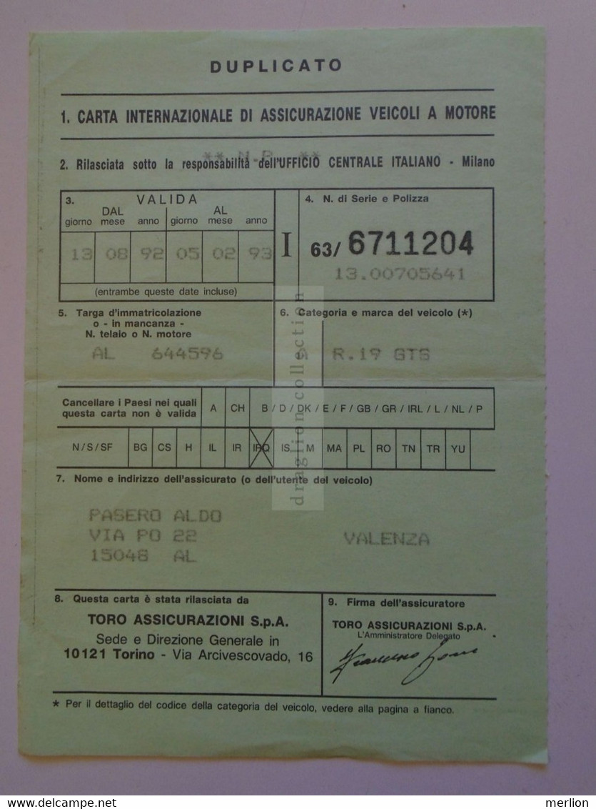 ZA372.1  Carta Internazionale Di Assicurazione Veicoli A Motore - Reanult 19 GTS  - Green Card  -Valenza 1992 - Europe