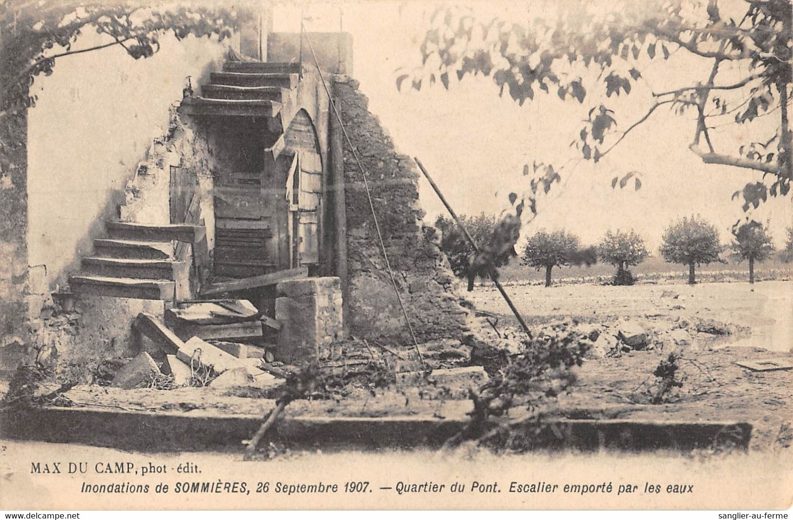 CPA 30 INONDATIONS DE SOMMIERES 26 SEPT 1907 QUARTIER DU PONT ESCALIER EMPORTE - Sommières