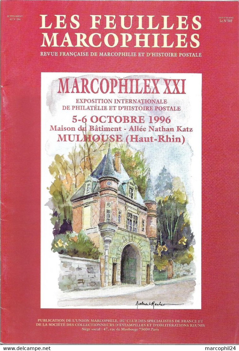 FEUILLES MARCOPHILES - Supplément Au N° 286 1996 = MARCOPHILEX XXI : MULHOUSE - Frans