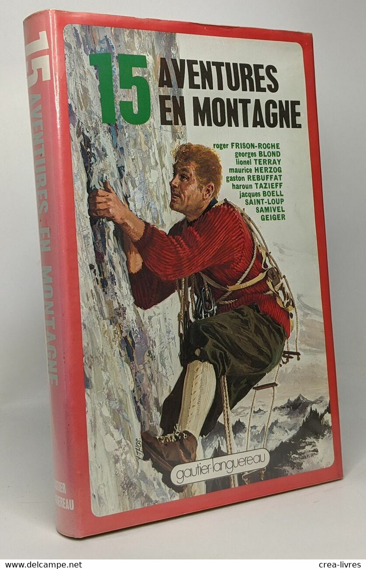 15 Aventures En Montagne - Viajes