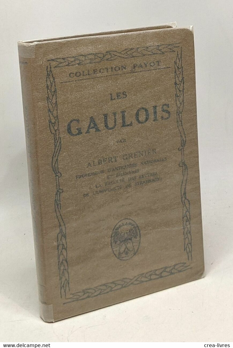 Les Gaulois - Collection Payot - History